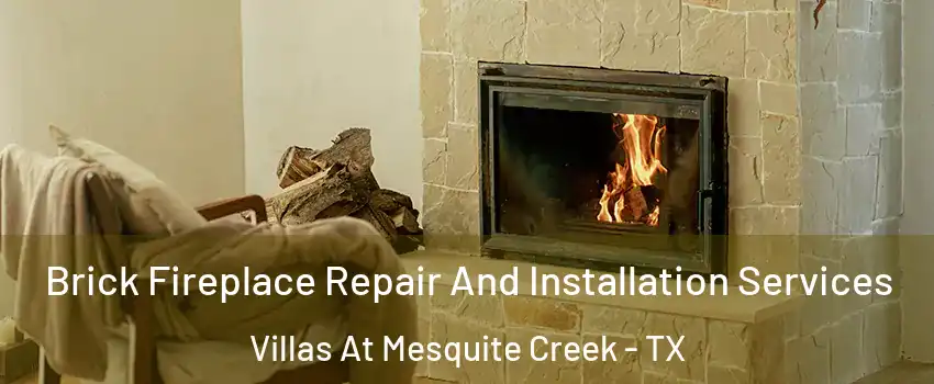 Brick Fireplace Repair And Installation Services Villas At Mesquite Creek - TX