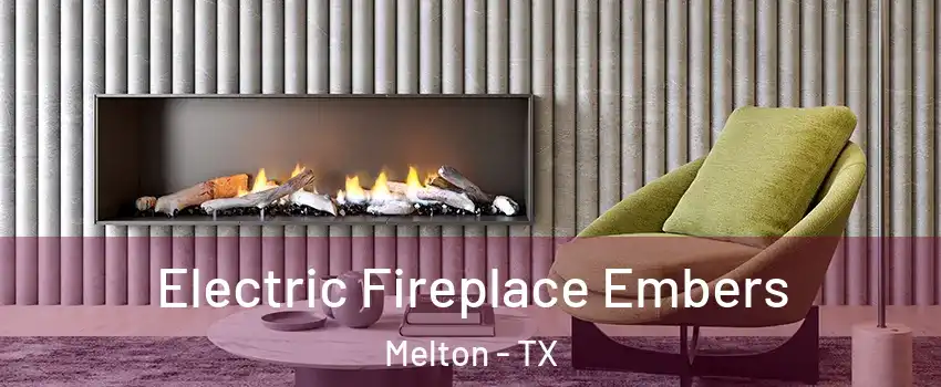 Electric Fireplace Embers Melton - TX