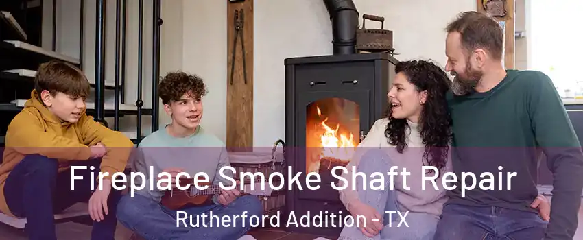 Fireplace Smoke Shaft Repair Rutherford Addition - TX