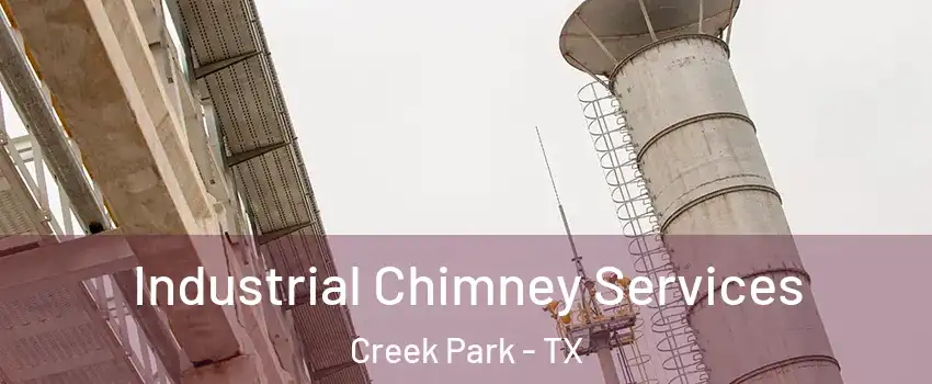 Industrial Chimney Services Creek Park - TX