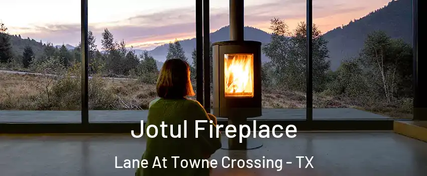 Jotul Fireplace Lane At Towne Crossing - TX