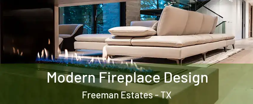 Modern Fireplace Design Freeman Estates - TX