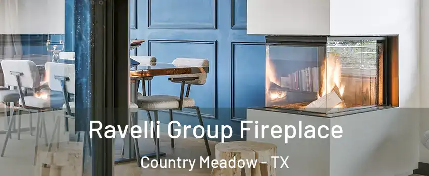 Ravelli Group Fireplace Country Meadow - TX