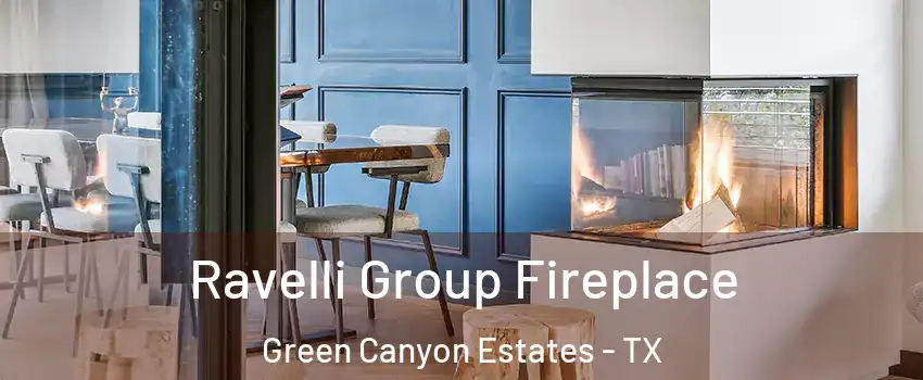 Ravelli Group Fireplace Green Canyon Estates - TX