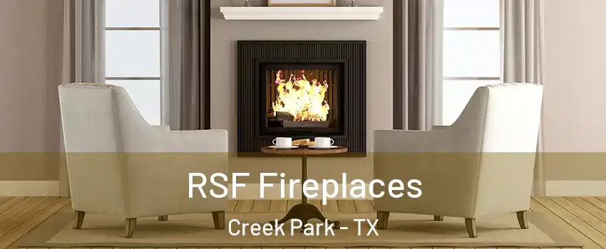 RSF Fireplaces Creek Park - TX